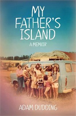 My Father's Island ― A Memoir