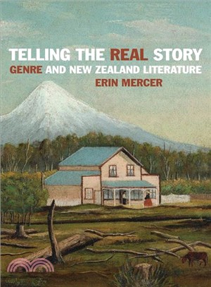 Telling the Real Story ― Genre and New Zealand Literature