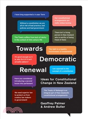 Towards Democratic Renewal ― Ideas for Constitutional Change in New Zealand