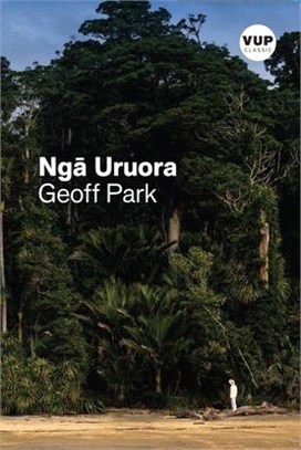 Nga Uruora/The Groves of Life ― Ecology and History in a New Zealand Landscape