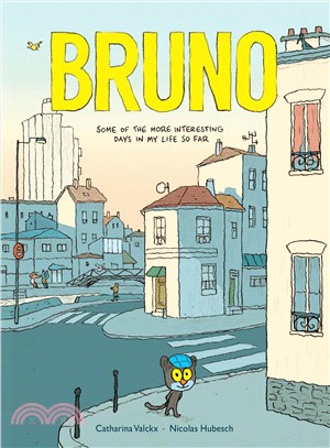 Bruno ─ Some of the More Interesting Days in My Life So Far