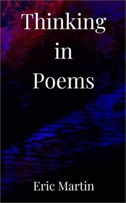 Thinking in Poems