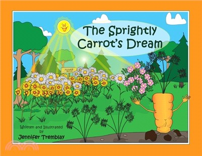 The Sprightly Carrot's Dream