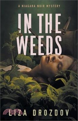 In The Weeds