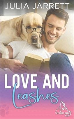 Love and Leashes: Love At First Bark