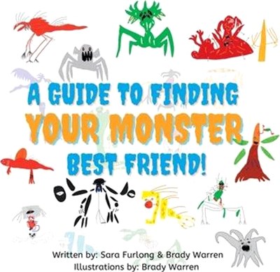 A Guide to Finding your Monster Best Friend