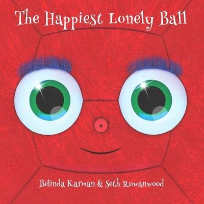 The Happiest Lonely Ball