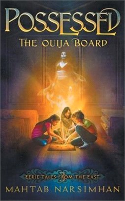 Possessed: The Ouija Board