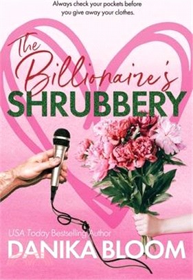 The Billionaire's Shrubbery