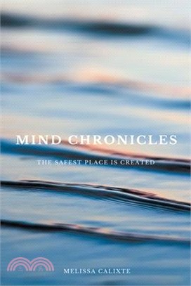 Mind Chronicles: the Safest Place is Created