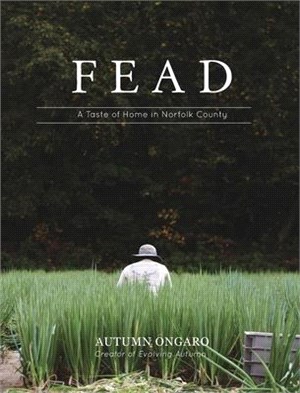 Fead: A Taste of Home in Norfolk County