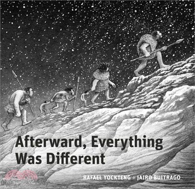 Afterward, Everything Was Different: A Tale from the Pleistocene (Shortlisted 2024 Queen's Knickers Award)