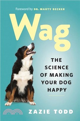 Wag：The Science of Making Your Dog Happy