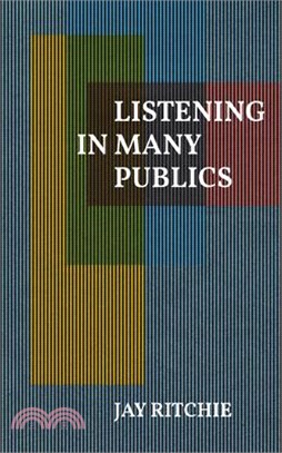 Listening in Many Publics