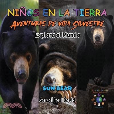 Niños en la Tierra Aventuras de vida Silvestre - Explora el Mundo Sun Bear - Cambodia