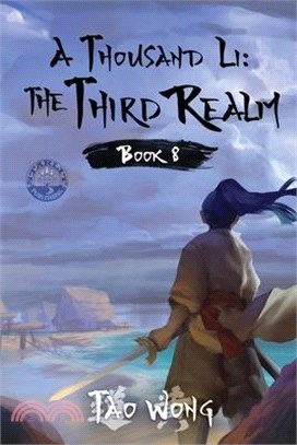 A Thousand Li: The Third Realm: A Xianxia Cultivation Novel