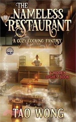 The Nameless Restaurant: A Cozy Cooking Fantasy