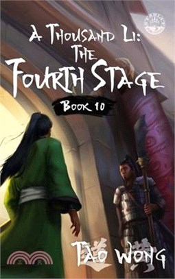 A Thousand Li: The Fourth Stage: A Xianxia Cultivation Novel