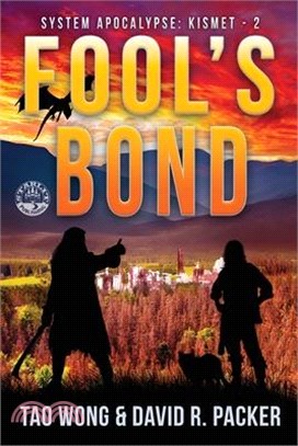 Fool's Bond: A Post-Apocalyptic LitRPG