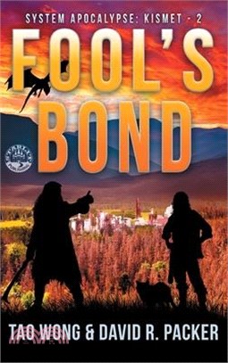 Fool's Bond: A Post-Apocalyptic LitRPG