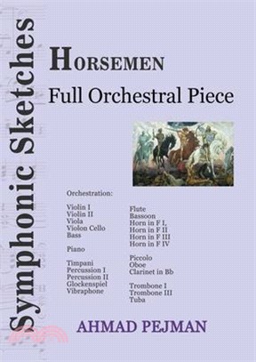 Horsemen: Full Orchestral Piece