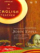 Absent. The English Teacher