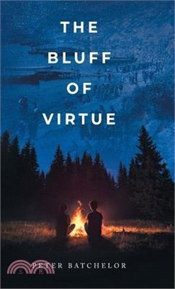The Bluff of Virtue