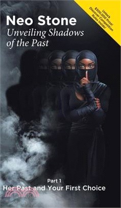 Unveiling Shadows of the Past: Part 1 Her Past and Your First Choice