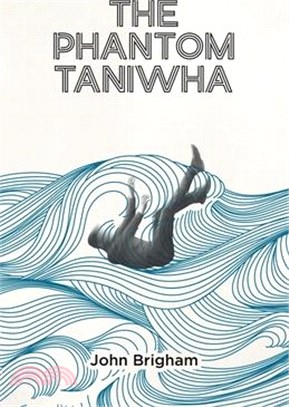 The Phantom Taniwha