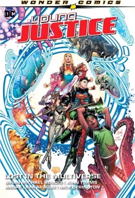 Young Justice Volume 2: Lost in the Multiverse