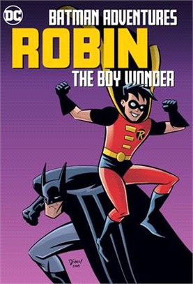 Batman adventures :Robin, th...