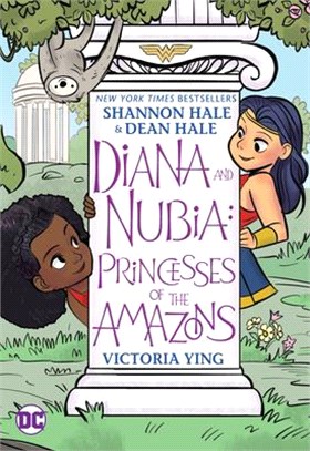 Diana and Nubia: Princesses of the Amazons (graphic novel)