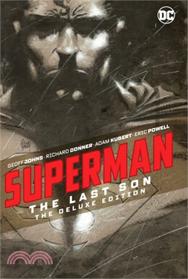 Superman: The Last Son the Deluxe Edition