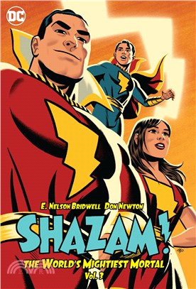 Shazam!: The World's Mightiest Mortal Vol. 3