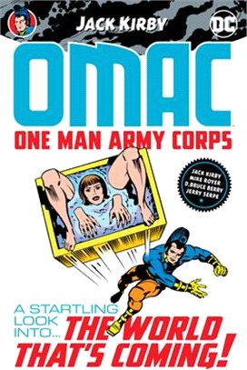 Omac: One Man Army Corps by Jack Kirby