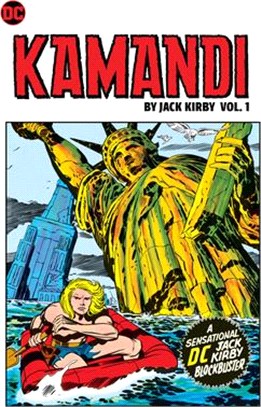 Kamandi by Jack Kirby Vol. 1