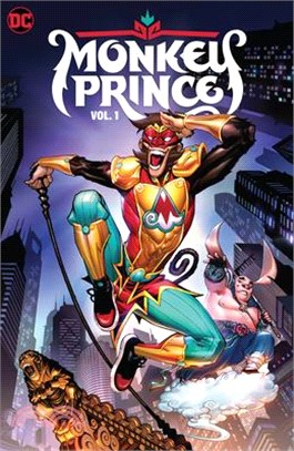 Monkey Prince Vol. 1: Enter the Monkey