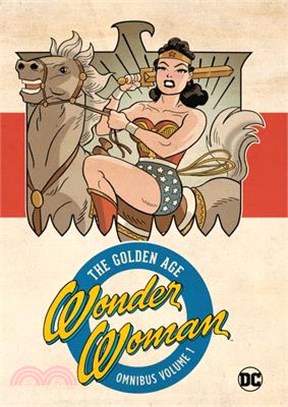 Wonder Woman Golden Age Omnibus Vol. 1 (New Edition)