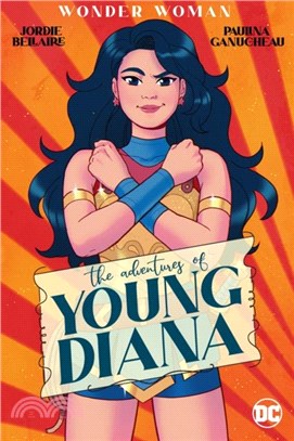 Wonder Woman: The Adventures of Young Diana