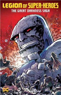 Legion of Super-Heroes: The Great Darkness Saga
