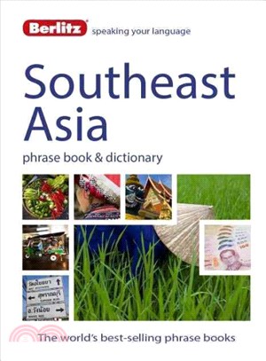 Berlitz Southeast Asia Phrase Book & Dictionary ― Burmese, Thai, Vietnamese, Khmer & Lao