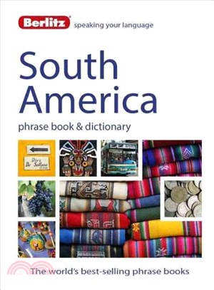 Berlitz South America Phrase Book & Dictionary ― Brazilian Portuguese, Latin American Spanish, Mexican Spanish & Quechua