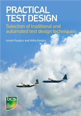Practical Test Design：Selection of traditional and automated test design techniques