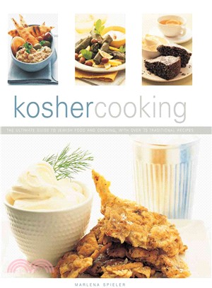 Kosher Cooking ─ The Ultimate Guide to Jewish Food and Cooking With over 75 Traditional Recipes