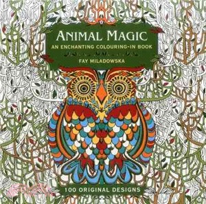 Animal Magic ─ An Enchanting Colouring-In Book