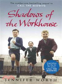 Shadows of the Workhouse: The Drama of Life in Postwar London | 拾書所