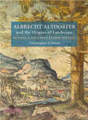 Albrecht Altdorfer and the Origins of Landscape