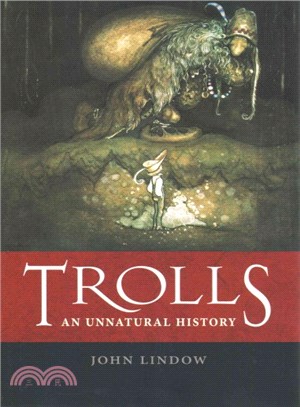 Trolls ─ An Unnatural History