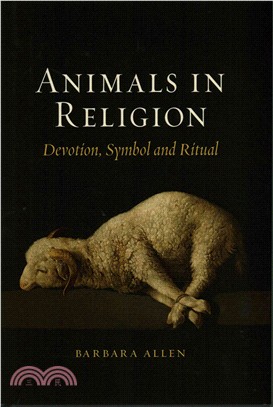 Animals in Religion ─ Devotion, Symbol and Ritual