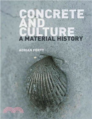 Concrete and Culture ─ A Material History